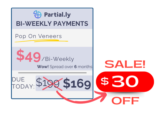 Plan de pago bisemanal - Carillas Pop On - $30 Off